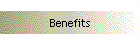 Benefits